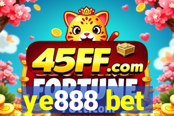 ye888 bet
